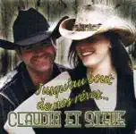 Claudia et Steve-Jusqu'Au Bout De Nos Rêves