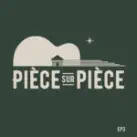 Piece-sur-piece-ep3